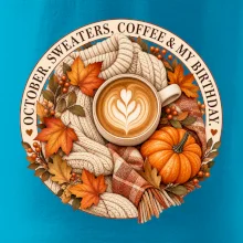 October sweaters coffee my birthday podzimní káva a svetr
