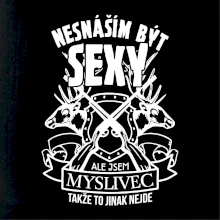 Nesnáším být sexy - myslivec