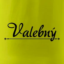 Staročeština - Valebný - mocný, silný