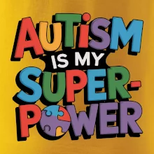Autism is my superpower barevný
