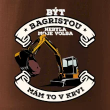 Bagr - být bagristou nebyla moje volba