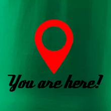 You are here You are here