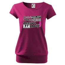 Hodné holky jdou do nebe, zlobivé kam chtějí!