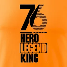 Hero, Legend, King 1976