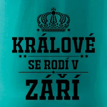 Králové se rodí v září