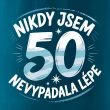 Nikdy jsem nevypadal lépe 50