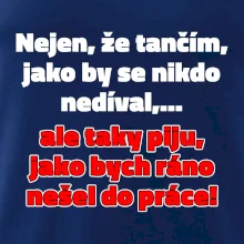 Tančím a piju