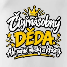 Čtyřnásobný děda - Ale pořád mladý a krásný
