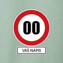 Dopravní značka - rychlost - váš nápis