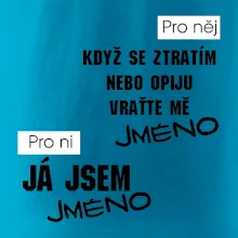 Když se ztratím vraťte mě / Já jsem
