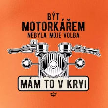 Být motorkářem nebyla moje volba řidítka