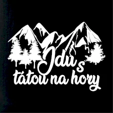 Jdu s tátou na hory