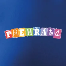 Přehřátá - písmena