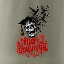 100% SURVIVOR (barely)