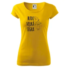 Budu velká ségra