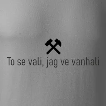 To se vali, jag ve vanhali