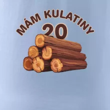 Mám kulatiny 20