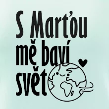 S tebou mě baví svět - vlastní jméno