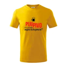 Já piju pivo - tvoje superschopnost? rovný nápis