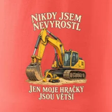 Nikdy jsem nevyrostl jen moje bagry jsou větší