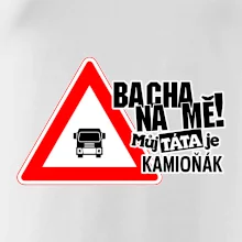 Bacha na mě! Můj táta je kamioňák