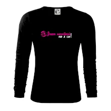 Jsem nadržená! No a co!