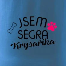 Jsem ségra Krysaříka