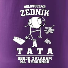Oslovuji mě zedník a táta