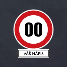 Dopravní značka - rychlost - váš nápis