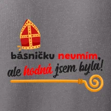 Básničku neumím, ale hodná jsem byla Básničku neumím, ale hodná jsem byla