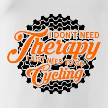 I don't need therapy cycling I don't need therapy cycling