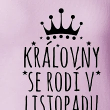 Královny se rodí v listopadu