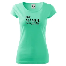 Být  mámou není prdel