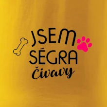 Jsem ségra Čivavy