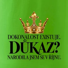 Dokonalost existuje narodila jsem se v říjnu zlatá korunka