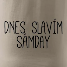 Dnes slavím Sámday