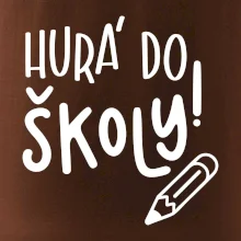 Hurá do školy!
