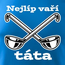 Nejlíp vaří táta