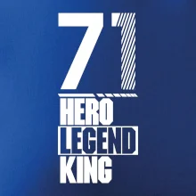 Hero, Legend, King 1971