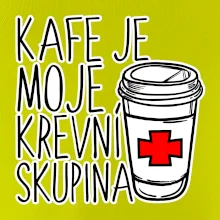 Kafe je moje krevní skupina