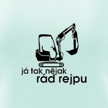 Já tak nějak rád rejpu