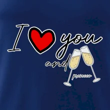 I love you and prosecco