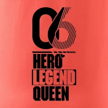 Hero, Legend, Queen 2006