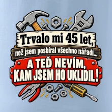 Trvalo mi 45 let, než jsem posbíral všechno nářadí