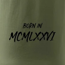 Born in - Římské číslo 1976