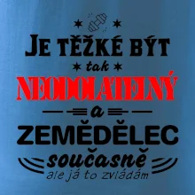 Je těžké být neodolatelný zemědělec