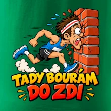 Maratonec tady bourám do zdi