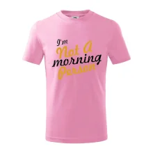 I'm not a morning person I'm not a morning person
