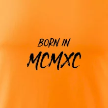 Born in - Římské číslo 1990 Born in - Římské číslo 1990