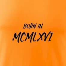 Born in - Římské číslo 1966